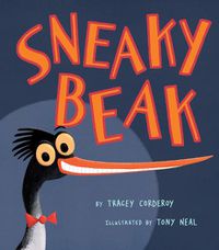 Cover image for Sneaky Beak