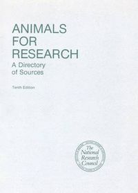 Cover image for Animals for Research: A Directory of Sources, Tenth Edition and Supplement