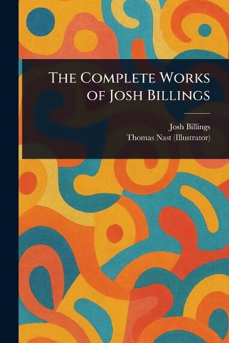 Cover image for The Complete Works of Josh Billings