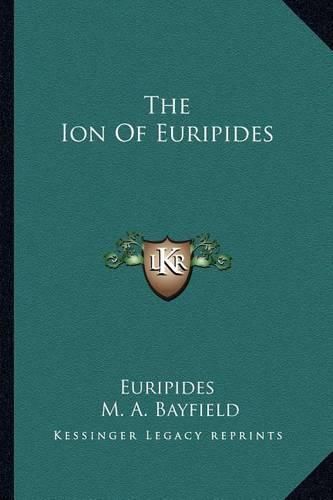 Cover image for The Ion of Euripides