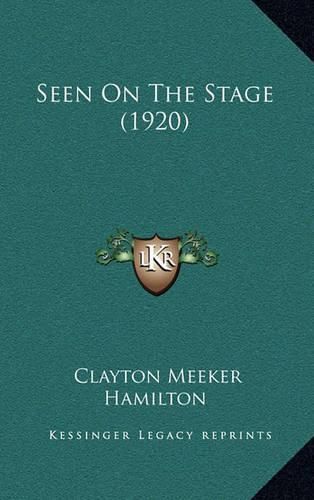 Seen on the Stage (1920)