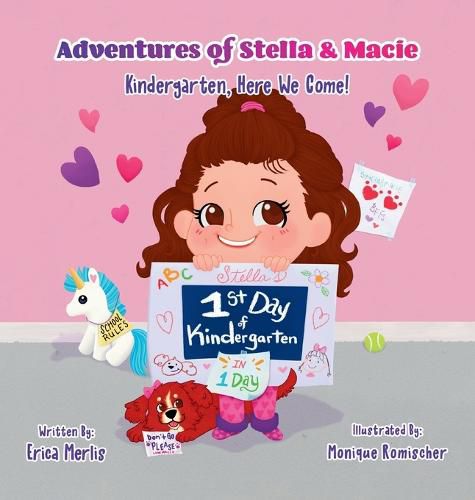 Cover image for Adventures of Stella & Macie: Kindergarten, Here We Come!