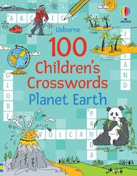Cover image for 100 Children's Crosswords: Planet Earth