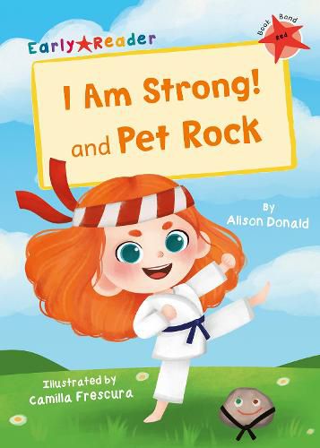 I Am Strong! and Pet Rock: (Red Early Reader)