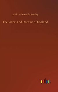 Cover image for The Rivers and Streams of England