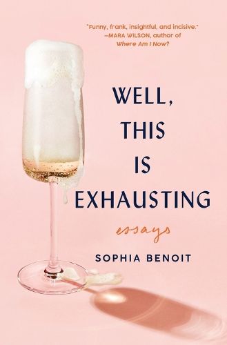 Cover image for Well, This Is Exhausting: Essays