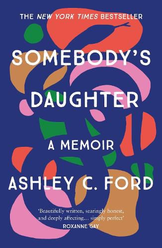 Cover image for Somebody's Daughter: The International Bestseller and an Amazon.com book of 2021