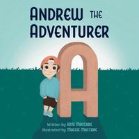 Cover image for Andrew the Adventurer