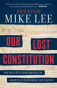 Cover image for Our Lost Constitution