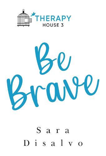 Cover image for Be Brave