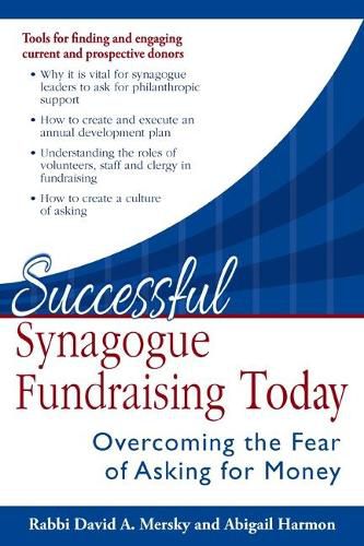 Cover image for Successful Synagogue Fundraising Today: Overcoming the Fear of Asking for Money