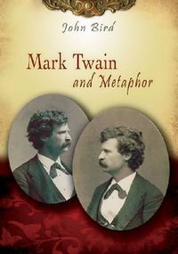 Cover image for Mark Twain and Metaphor