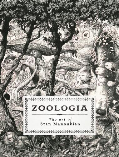 Cover image for Zoologia: The Art of Stan Manoukian