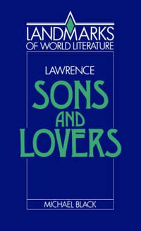 Cover image for Lawrence: Sons and Lovers