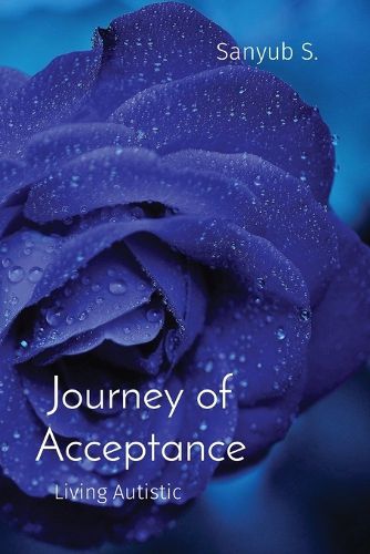 Cover image for Journey of Acceptance: Living Autistic