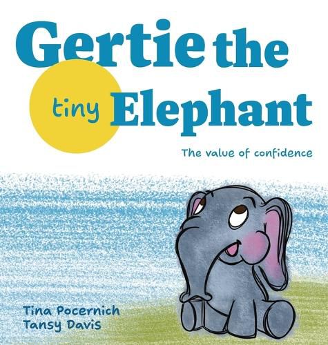 Cover image for Gertie, the Tiny Elephant