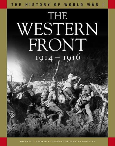 Cover image for The Western Front 1914-1916: From the Schlieffen Plan to Verdun and the Somme