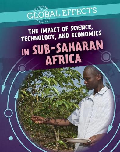 Cover image for The Impact of Science, Technology, and Economics in Sub-Saharan Africa