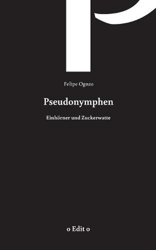 Cover image for Pseudonymphen: Einhoerner und Zuckerwatte