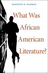 Cover image for What Was African American Literature?