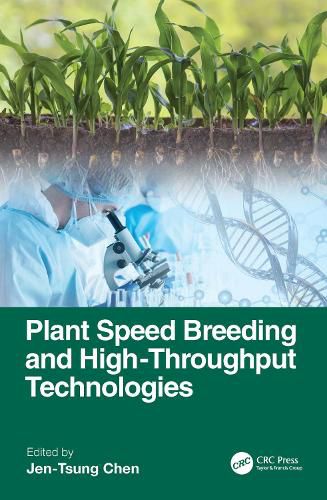 Cover image for Plant Speed Breeding and High-throughput Technologies