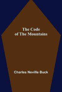 Cover image for The Code of the Mountains