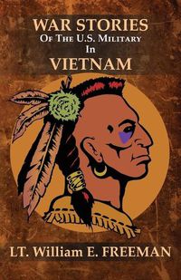 Cover image for War Stories of the U.S. Military in Vietnam