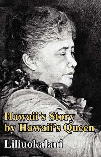 Cover image for Hawaii's Story by Hawaii's Queen