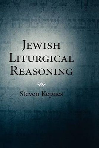 Cover image for Jewish Liturgical Reasoning