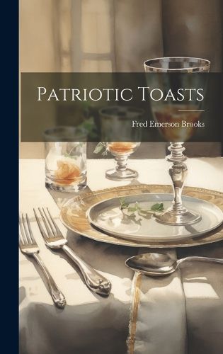 Patriotic Toasts