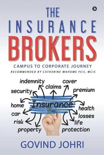 Cover image for The Insurance Brokers: Campus to Corporate Journey
