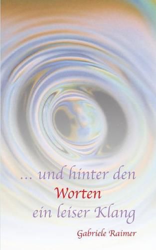 Cover image for ... und hinter den Worten ein leiser Klang