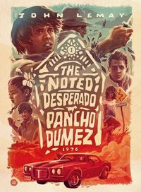 Cover image for The Noted Desperado Pancho Dumez