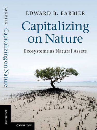 Cover image for Capitalizing on Nature: Ecosystems as Natural Assets