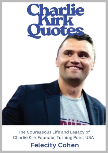 Cover image for Charlie Kirk Quotes
