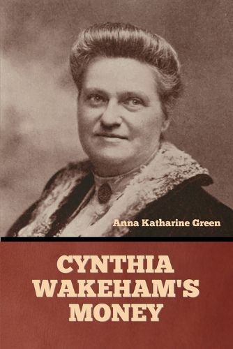 Cover image for Cynthia Wakeham's Money