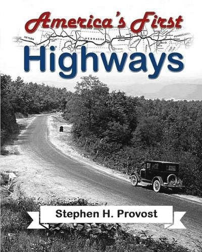 America's First Highways