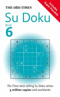 Cover image for The Times Su Doku Book 6: 150 Challenging Puzzles from the Times