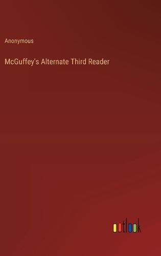 Cover image for McGuffey's Alternate Third Reader