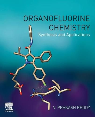 Cover image for Organofluorine Chemistry: Synthesis and Applications