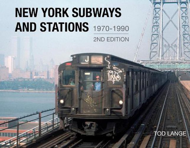 Cover image for New York Subways and Stations, 1970-1990 (2nd Edition)