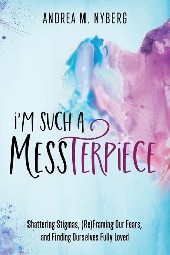 Cover image for I'm Such a Messterpiece