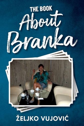 Cover image for The Book About Branka