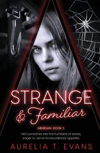 Cover image for Strange & Familiar