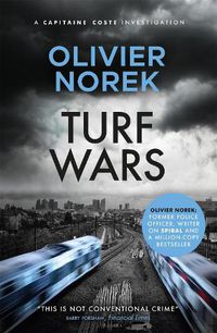 Cover image for Turf Wars: by the author of THE LOST AND THE DAMNED, a Times Crime Book of the Month