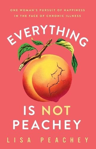 Cover image for Everything is NOT Peachey