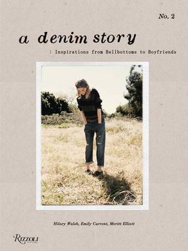 Cover image for A Denim Story: Inspirations from Bellbottoms to Boyfriends