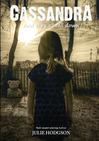 Cover image for Cassandra: And they all fall down