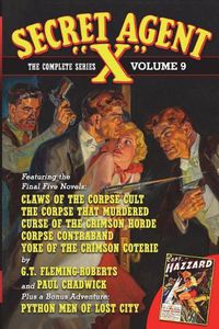 Cover image for Secret Agent X: The Complete Series, Volume 9