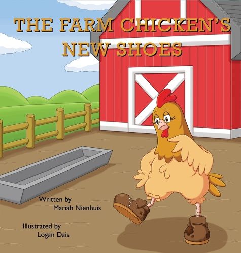 Cover image for The Farm Chicken's New Shoes